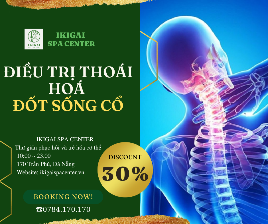 ĐIỀU TRỊ THOÁI HÓA ĐỐT SỐNG CỔ